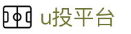u投平台 - 灵活多元的数字投资与博彩娱乐网关